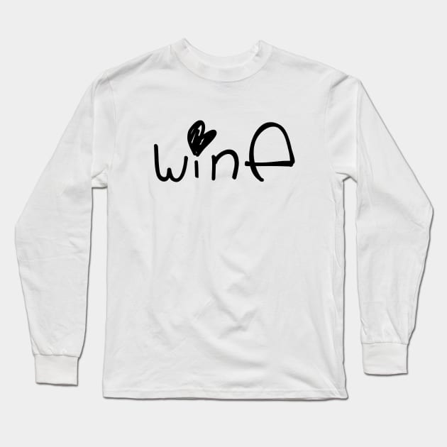 Happy Wine Long Sleeve T-Shirt by PsychicCat